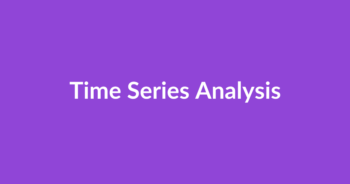 Time Series Analysis