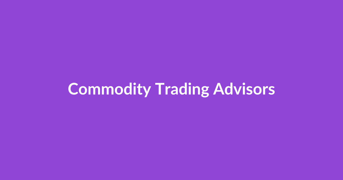 Commodity Trading Advisors