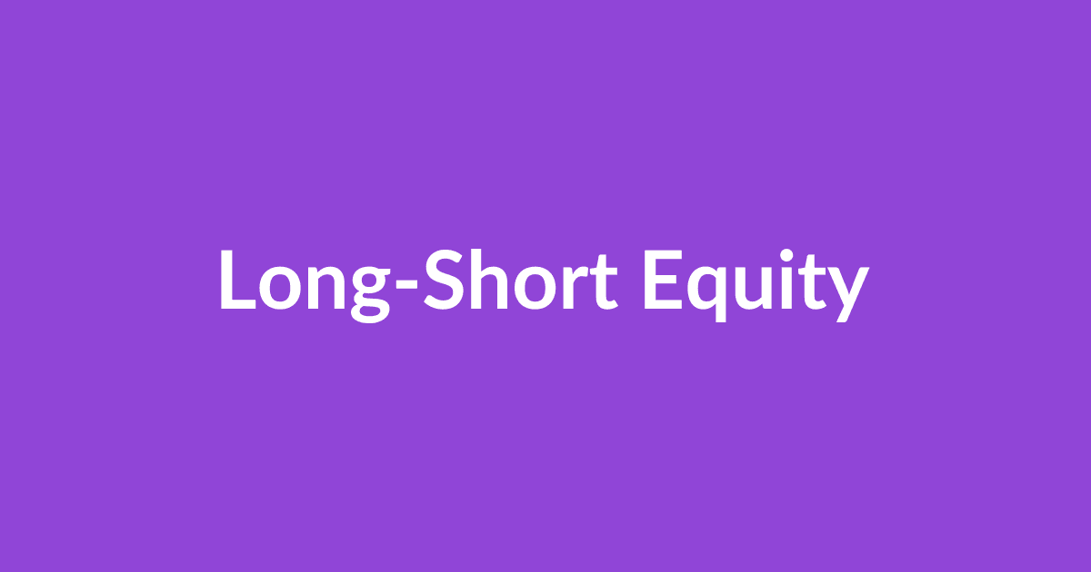 Long-Short Equity